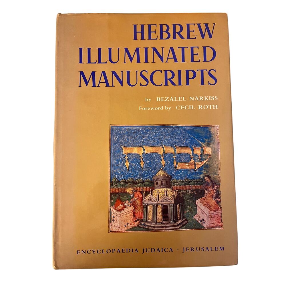 Hebrew Illuminated Manuscripts By Bezalel Narkiss ~ Hc W/Dj 1974